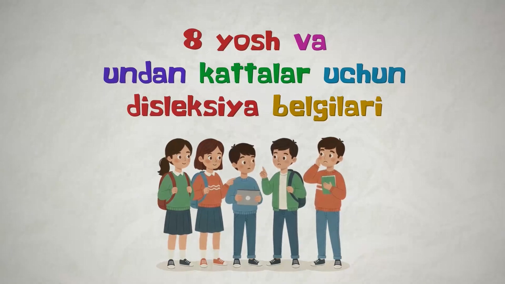 8 yosh va undan kattalar uchun disleksiya belgilari