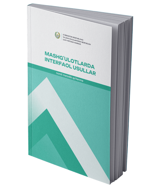 Mashg‘ulotlarda interfaol usullar