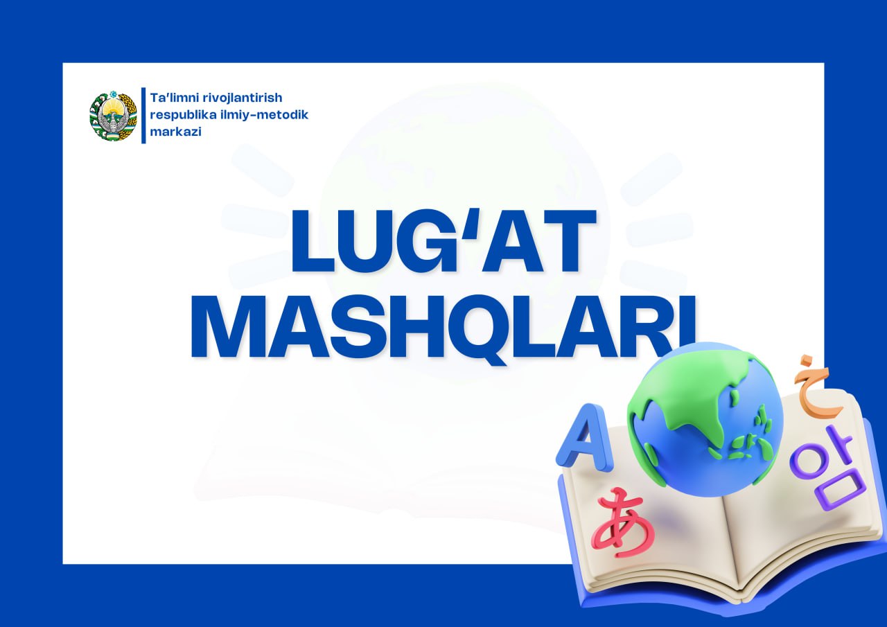 📖 Lug‘at mashqlari