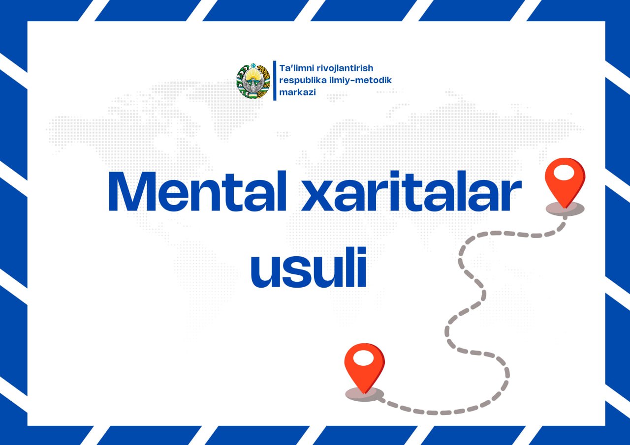 🧠 Mental xaritalar usuli