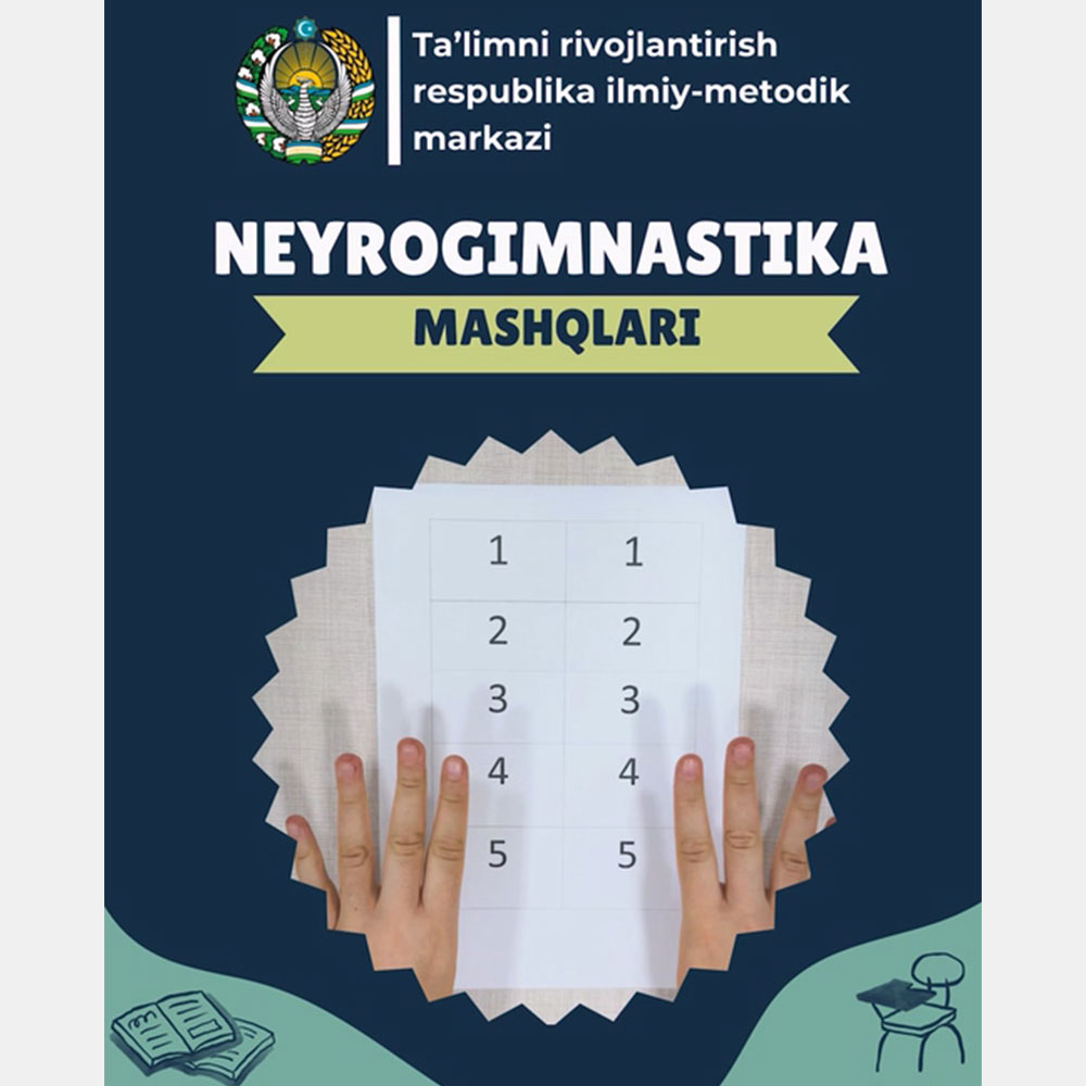 Neyrogimnastika: ikki qo‘lda raqam ko‘rsatish o‘yini